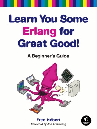 Learn You Some Erlang For Great Good! - Cover